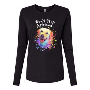 Dont Stop Retrievin Labrador Retriever Animal Pun Lab Gift Womens Cotton Relaxed Long Sleeve T-Shirt