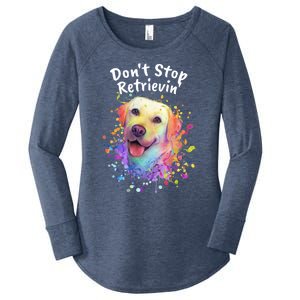 Dont Stop Retrievin Labrador Retriever Animal Pun Lab Gift Women's Perfect Tri Tunic Long Sleeve Shirt