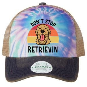 Dont Stop Retrievin Golden Retriever Dog Meaningful Gift Legacy Tie Dye Trucker Hat