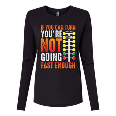 Dragster Saying Race Car Driver Skill Drag Racing Womens Cotton Relaxed Long Sleeve T-Shirt