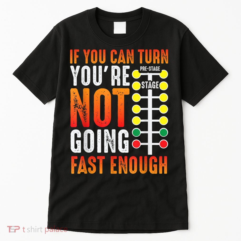 Dragster Saying Race Car Driver Skill Drag Racing Tall T-Shirt