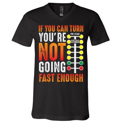 Dragster Saying Race Car Driver Skill Drag Racing V-Neck T-Shirt