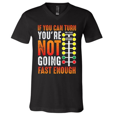 Dragster Saying Race Car Driver Skill Drag Racing V-Neck T-Shirt