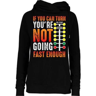 Dragster Saying Race Car Driver Skill Drag Racing Womens Funnel Neck Pullover Hood