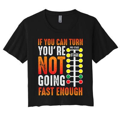 Dragster Saying Race Car Driver Skill Drag Racing Crop Top