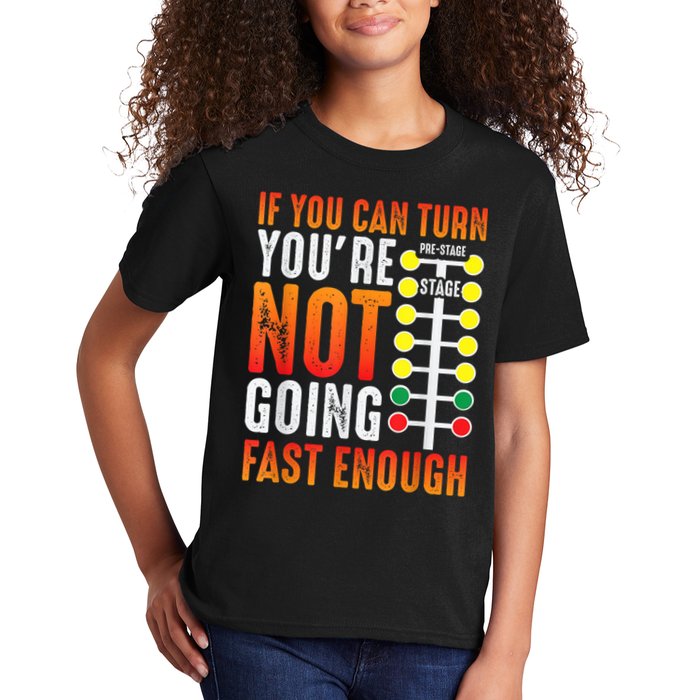 Dragster Saying Race Car Driver Skill Drag Racing Kids T-Shirt
