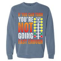 Dragster Saying Race Car Driver Skill Drag Racing Garment-Dyed Sweatshirt