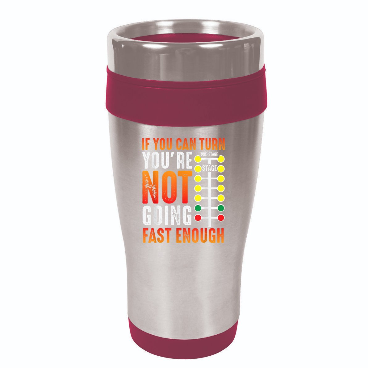 Dragster Saying Race Car Driver Skill Drag Racing 16oz Travel Tumbler