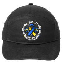 Down Syndrome Respect Support Down Syndrome Awareness 7-Panel Snapback Hat