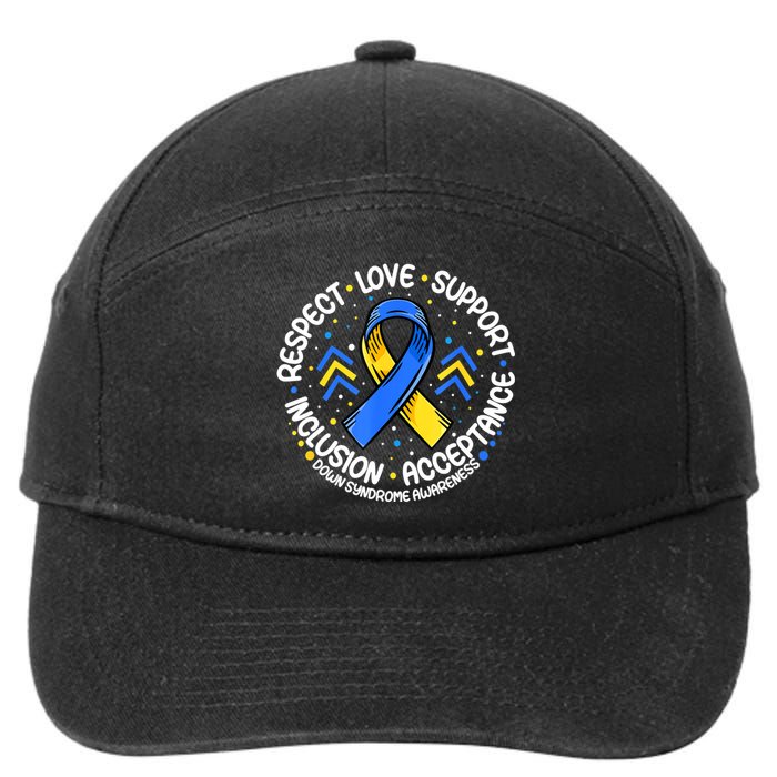 Down Syndrome Respect Support Down Syndrome Awareness 7-Panel Snapback Hat