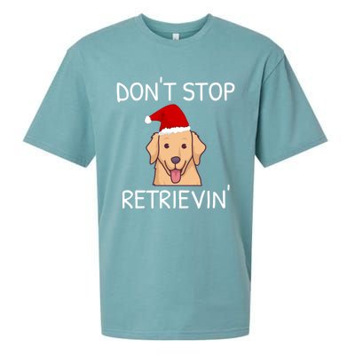 Dont Stop Retrieving Christmas Golden Retriever Meaningful Gift Sueded Cloud Jersey T-Shirt