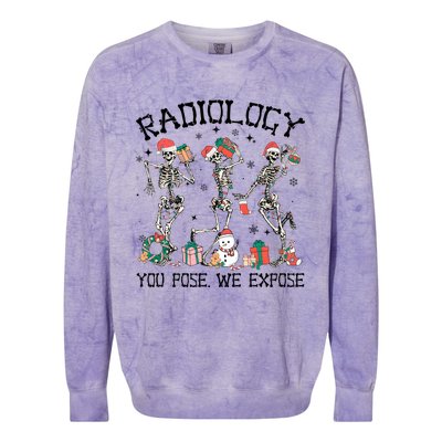 Dancing Skeleton Radiology You Pose We Expose Christmas Xmas Gift Colorblast Crewneck Sweatshirt