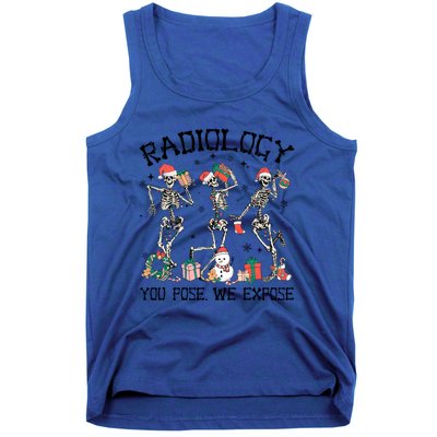 Dancing Skeleton Radiology You Pose We Expose Christmas Xmas Gift Tank Top