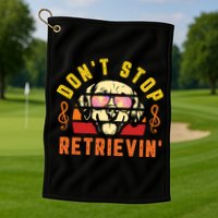 Dont Stop Retrievin Retro Golden Retriever Music Note Pun Gift Golf Towel