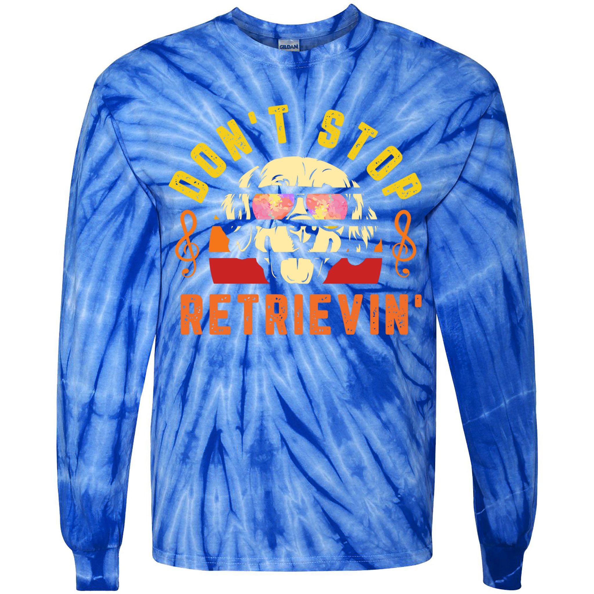 Dont Stop Retrievin Retro Golden Retriever Music Note Pun Gift Tie-Dye Long Sleeve Shirt