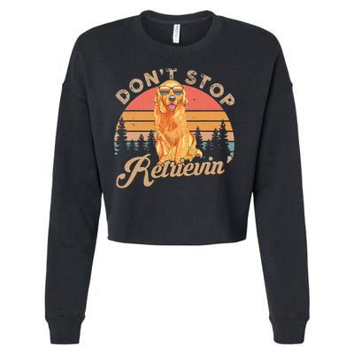 Don't Stop Retrieving Retro Golden Retriever Cropped Pullover Crew