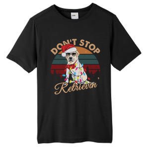 Dont Stop Retrievin Labrador Retriever Christmas Retro Gift Tall Fusion ChromaSoft Performance T-Shirt