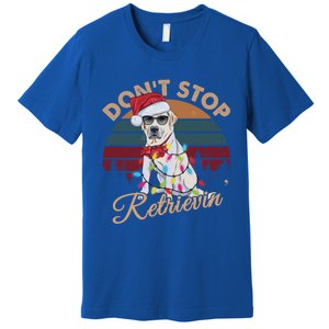 Dont Stop Retrievin Labrador Retriever Christmas Retro Gift Premium T-Shirt