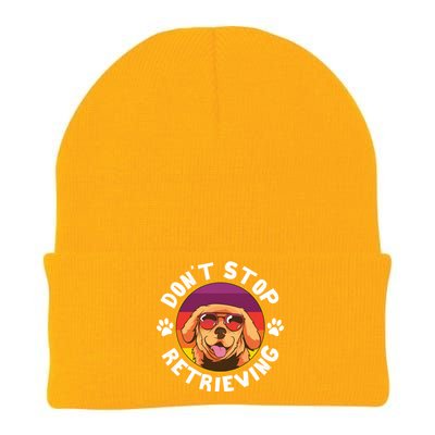 Dont Stop Retrieving Design For Golden Retriever Lovers Funny Gift Knit Cap Winter Beanie