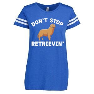 Dont Stop Retrieving Funny Gift Golden Retriever Gift Enza Ladies Jersey Football T-Shirt