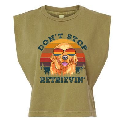 Dont Stop Retrieving Retro Golden Retriever Gift Garment-Dyed Women's Muscle Tee