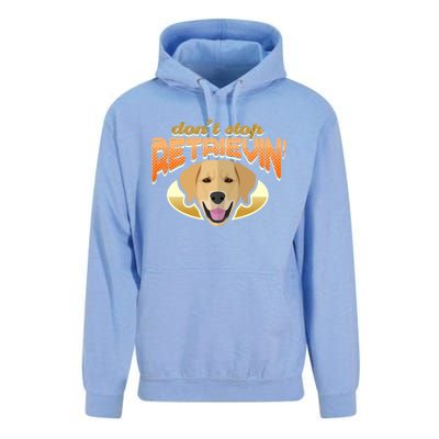 Dont Stop Retrievin Dog Lover Golden Retriever Funny Gift Unisex Surf Hoodie