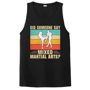 Did Someone Say Mixed Martial Arts Gift PosiCharge Competitor Tank