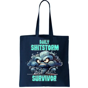 Daily Shitstorm Survivor Tote Bag