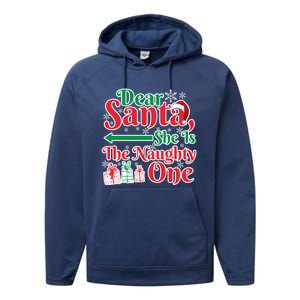 Dear Santa She Is A Naughty One Funny Matching Funny Gift Performance Fleece Hoodie