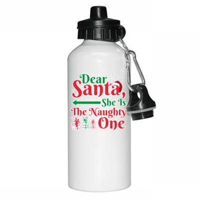 Dear Santa She Is A Naughty One Funny Matching Funny Gift Aluminum Water Bottle