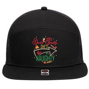 Dear Santa She Is The Naughty One Brother Sister Christmas Gift 7 Panel Mesh Trucker Snapback Hat