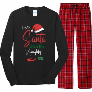 Dear Santa She Is The Naughty One Christmas Couples Present Gift Long Sleeve Pajama Set