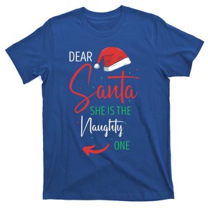 Dear Santa She Is The Naughty One Christmas Couples Present Gift T-Shirt