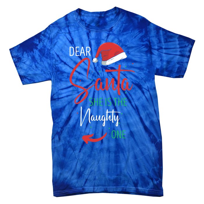 Dear Santa She Is The Naughty One Christmas Couples Present Gift Tie-Dye T-Shirt