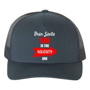 Dear Santa She Is The Naughty One Christmas Cute Gift Yupoong Adult 5-Panel Trucker Hat