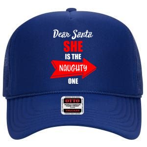 Dear Santa She Is The Naughty One Christmas Cute Gift High Crown Mesh Back Trucker Hat