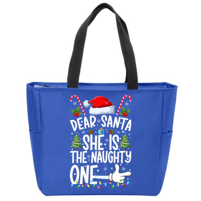 Dear Santa She Is The Naughty One Christmas Couples Xmas Gift Zip Tote Bag