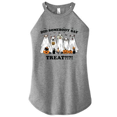 Did Somebody Say Treat Ghost Dogs Lovers Halloween Costume Women’s Perfect Tri Rocker Tank