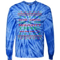 Dear Santa She Is The Naughty One Christmas Ugly Sweater Cool Gift Tie-Dye Long Sleeve Shirt