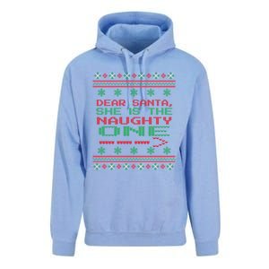 Dear Santa She Is The Naughty One Christmas Ugly Sweater Cool Gift Unisex Surf Hoodie