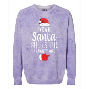 Dear Santa She Is The Naughty One Couple Matching Christmas Great Gift Colorblast Crewneck Sweatshirt