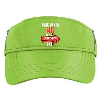 Dear Santa She Is The Naughty One Funny Christmas Couple Gift Adult Drive Performance Visor