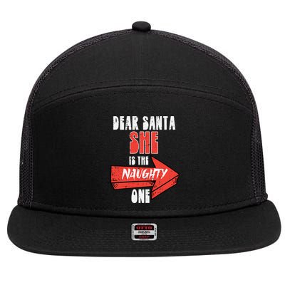 Dear Santa She Is The Naughty One Funny Christmas Couple Gift 7 Panel Mesh Trucker Snapback Hat