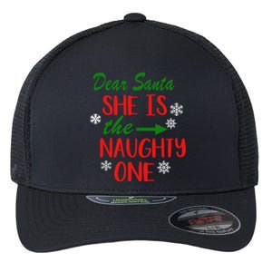 Dear Santa She Is The Naughty One Couple Matching Christmas Gift Flexfit Unipanel Trucker Cap