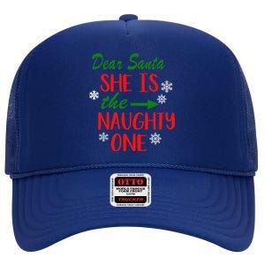 Dear Santa She Is The Naughty One Couple Matching Christmas Gift High Crown Mesh Back Trucker Hat