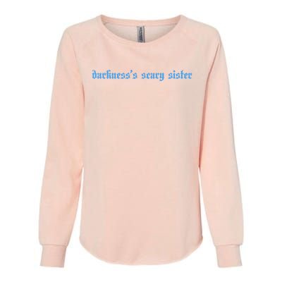 DarknessS Scary Sister Womens California Wash Sweatshirt