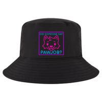Did Someone Say Pawjob Cool Comfort Performance Bucket Hat