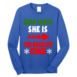 Dear Santa She Is The Naughty One Funny Christmas Couples Gift Long Sleeve Shirt