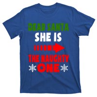 Dear Santa She Is The Naughty One Funny Christmas Couples Gift T-Shirt