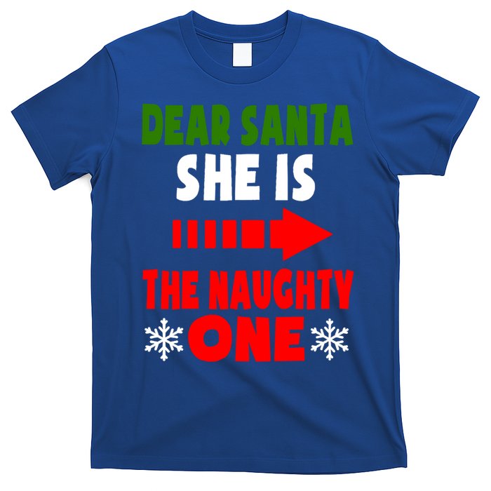 Dear Santa She Is The Naughty One Funny Christmas Couples Gift T-Shirt